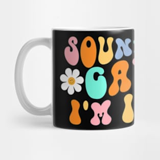 Sounds Gay Im In  LGBTQ Gay Lesbian Bisexual Mug